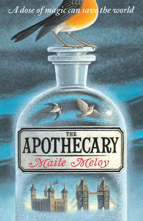 Book cover of The Apothecary (The\apothecary Novels Ser. #1)