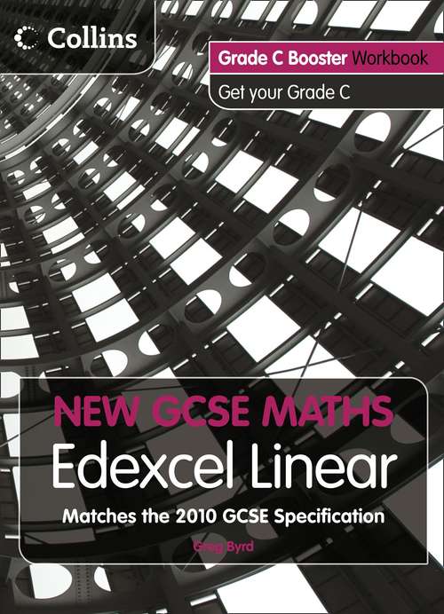 Book cover of New GCSE Maths - Grade C Booster Workbook: Edexcel Linear (A)  (PDF)