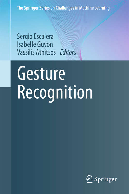 Book cover of Gesture Recognition (The Springer Series on Challenges in Machine Learning)