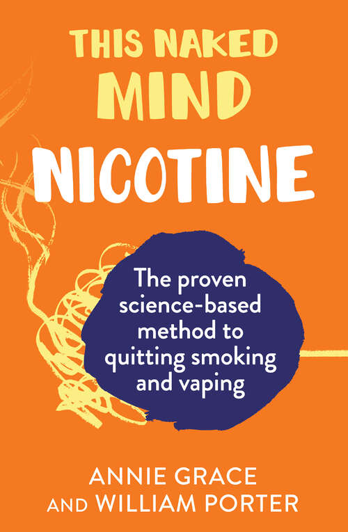 Book cover of This Naked Mind: Nicotine (ePub edition)