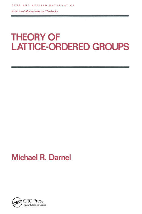 Book cover of Theory of Lattice-Ordered Groups
