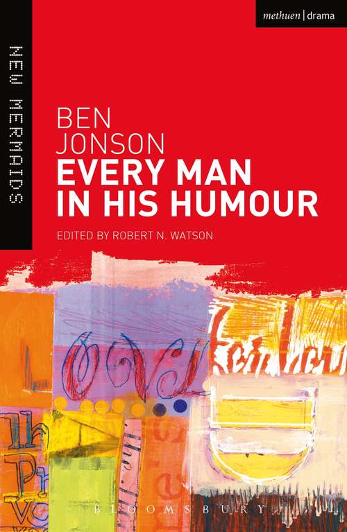 Book cover of Every Man in His Humour (2) (New Mermaids)