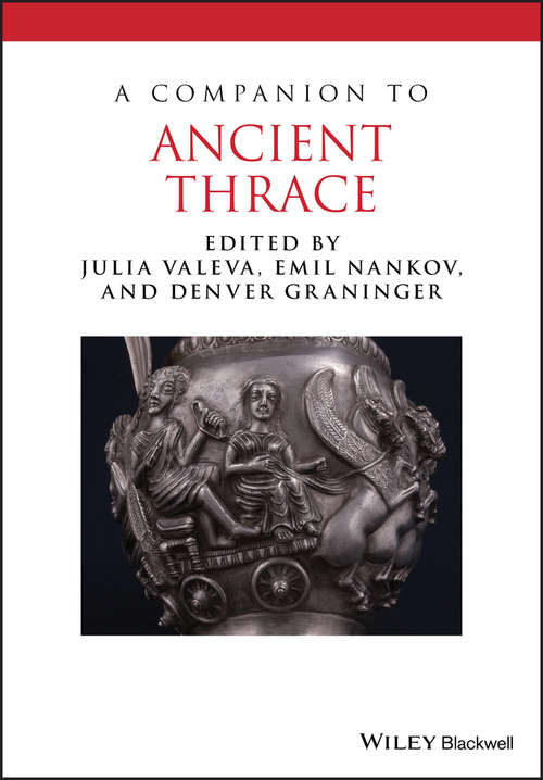 Book cover of A Companion to Ancient Thrace (Blackwell Companions to the Ancient World)