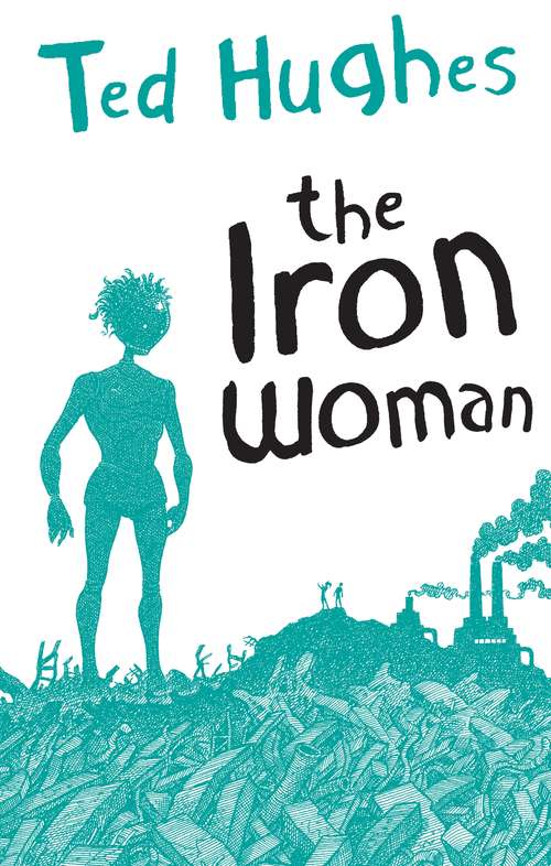 Book cover of The Iron Woman: A Sequel To The Iron Man (Main)