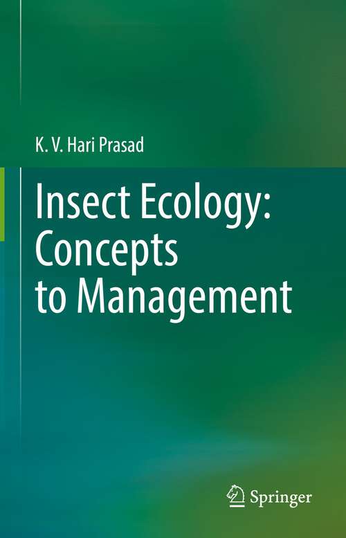 Book cover of Insect Ecology: Concepts to Management (1st ed. 2022)