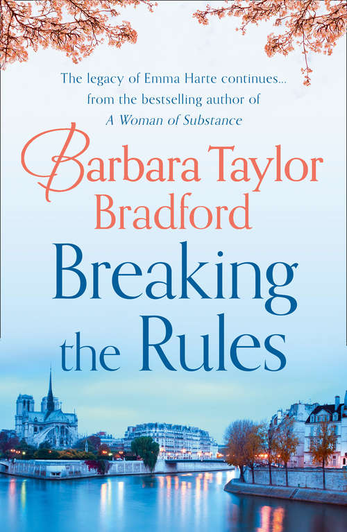 Book cover of Breaking the Rules: A Woman Of Substance, Hold The Dream, To Be The Best, Emma's Secret, Unexpected Blessings, Just Rewards, Breaking The Rules (ePub edition) (Harte Family Saga Ser. #7)