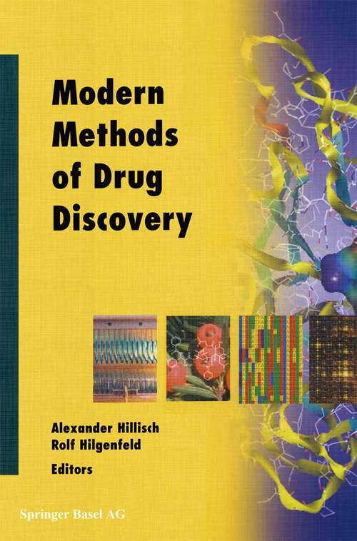 Book cover of Modern Methods of Drug Discovery (2003) (Experientia Supplementum #93)