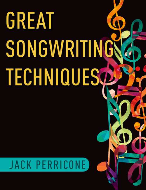 Book cover of GREAT SONGWRITING TECHNIQUES C