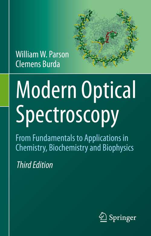 Book cover of Modern Optical Spectroscopy: From Fundamentals to Applications in Chemistry, Biochemistry and Biophysics (3rd ed. 2023)