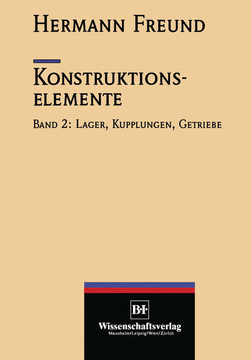 Book cover of Konstruktionselemente: Lager, Kupplungen, Getriebe (1992) (VDI-Buch)
