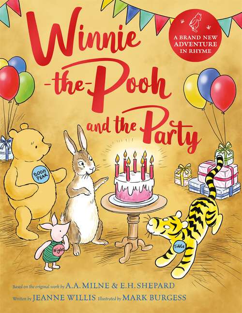 Book cover of Winnie-the-Pooh and the Party: A brand new Winnie-the-Pooh adventure in rhyme, featuring A.A. Milne's and E.H. Shepard's beloved characters