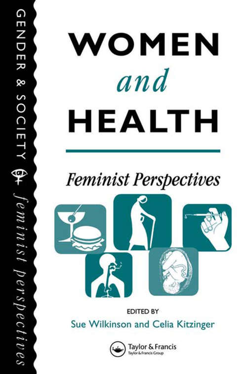 Book cover of Women And Health: Feminist Perspectives
