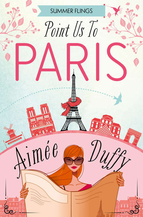 Book cover of Point Us to Paris (ePub edition) (Summer Flings #3)