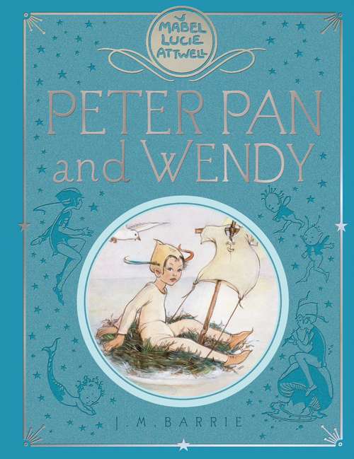 Book cover of Peter Pan and Wendy (2) (Macmillan Children's Books Paperback Classics #10)