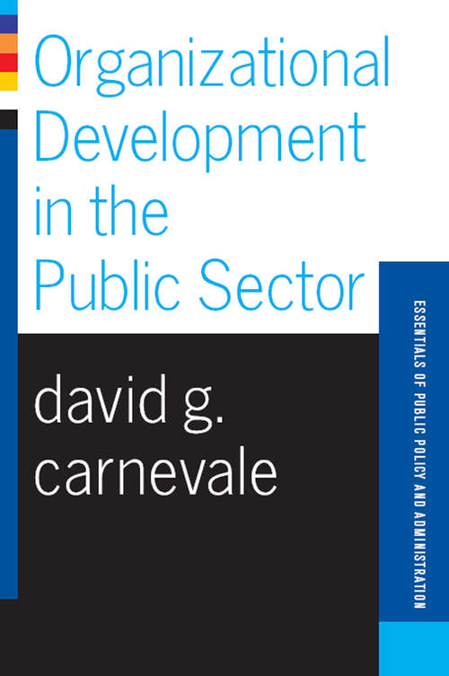 Book cover of Organizational Development In The Public Sector