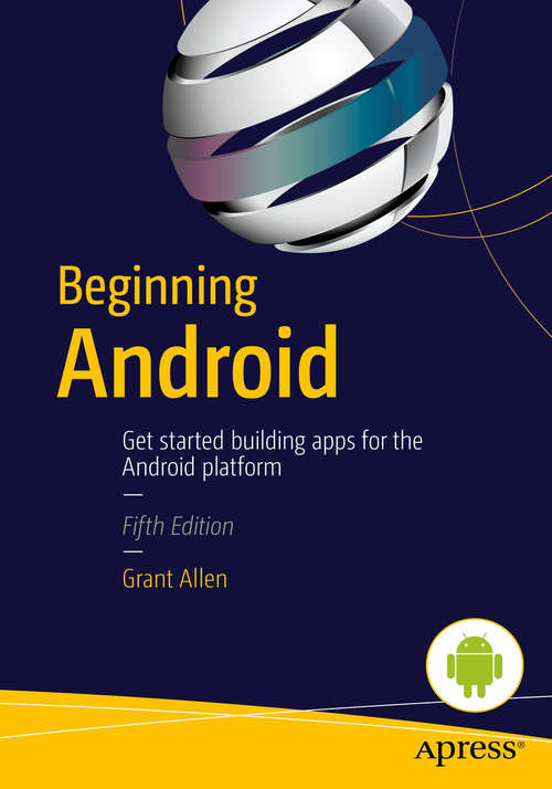 Book cover of Beginning Android: Develop For Android Using Html5, Css3, And Javascript (5th ed.)