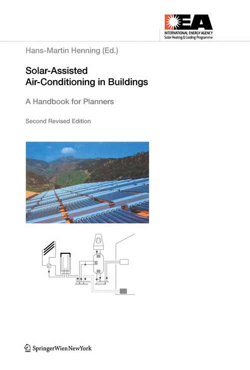 Book cover of Solar-Assisted Air-Conditioning in Buildings: A Handbook for Planners (2nd rev. ed. 2007)