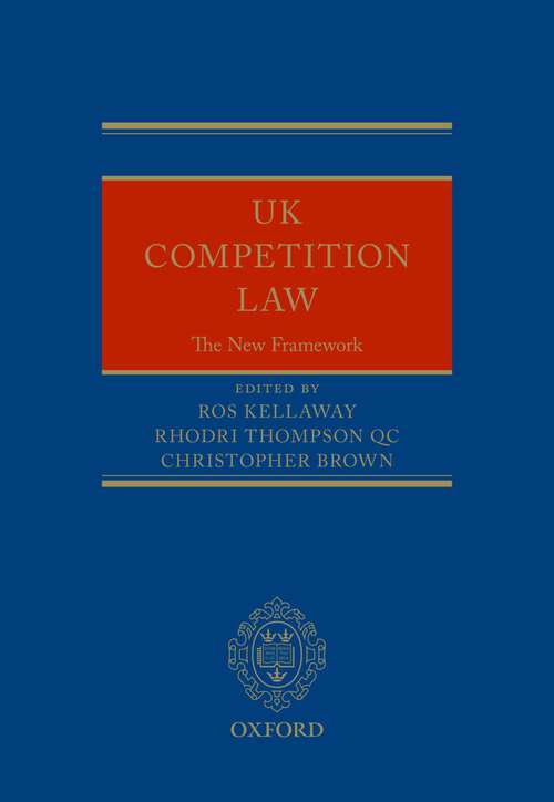 Book cover of UK Competition Law: The New Framework