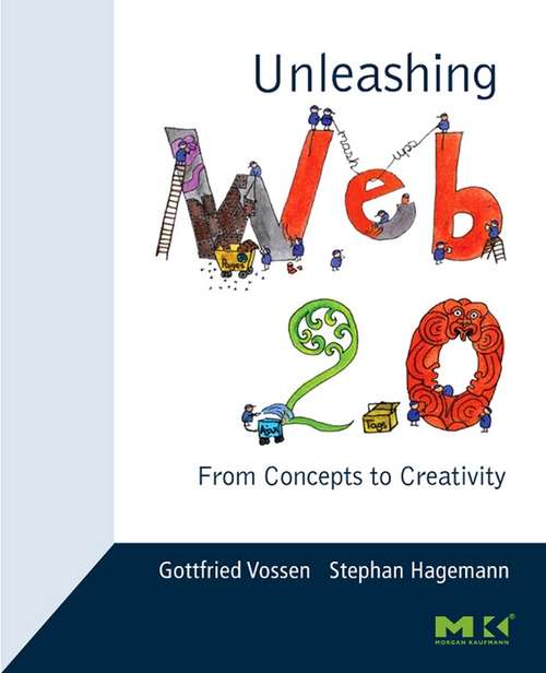 Book cover of Unleashing Web 2.0: From Concepts to Creativity