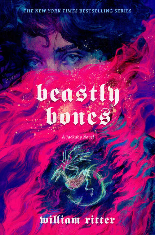 Book cover of Beastly Bones: A Jackaby Novel (Jackaby #2)