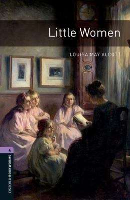 Book cover of Oxford Bookworms Library, Stage 4: Little Women