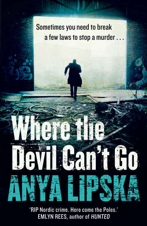 Book cover of Where the Devil Can’t Go (ePub edition) (Kiszka & Kershaw #1)