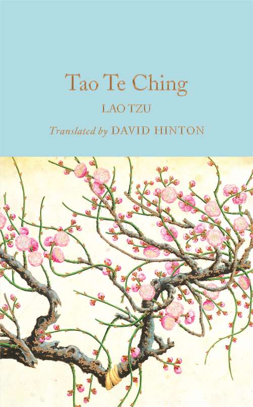 Book cover of Tao Te Ching (Macmillan Collector's Library #342)
