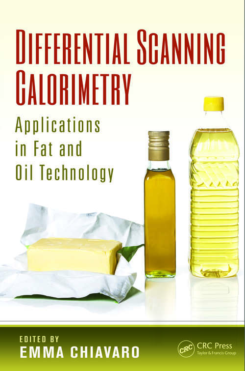 Book cover of Differential Scanning Calorimetry: Applications in Fat and Oil Technology