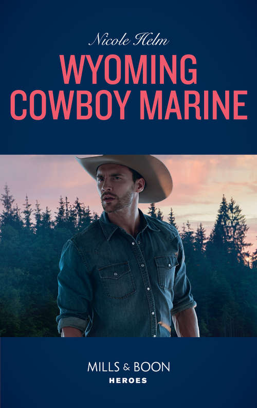 Book cover of Wyoming Cowboy Marine: Wyoming Cowboy Marine (carsons And Delaneys: Battle Tested) / Undercover Justice (ePub edition) (Carsons & Delaneys: Battle Tested #1)