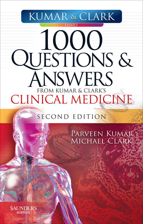 Book cover of 1000 Questions and Answers from Kumar & Clark's Clinical Medicine E-Book (2)