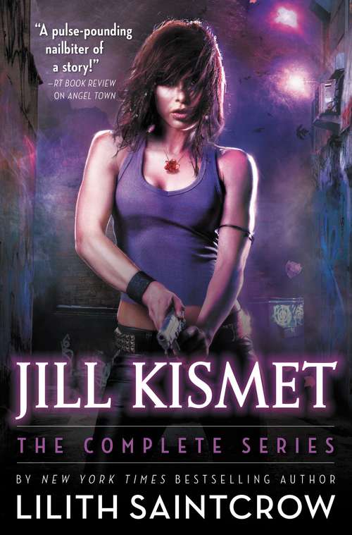 Book cover of Jill Kismet: The Complete Series (Jill Kismet)