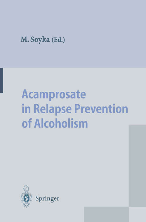 Book cover of Acamprosate in Relapse Prevention of Alcoholism (1996)