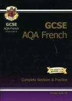 Book cover of GCSE French AQA Complete Revision & Practice (PDF)
