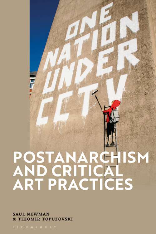Book cover of Postanarchism and Critical Art Practices