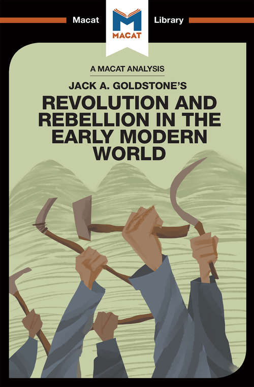 Book cover of Revolution and Rebellion in the Early Modern World (The Macat Library)