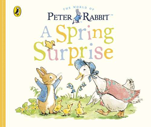 Book cover of Peter Rabbit Tales - A Spring Surprise