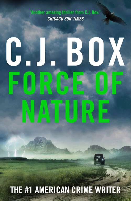 Book cover of Force of Nature (Joe Pickett: No. 12)