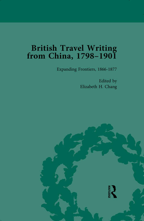 Book cover of British Travel Writing from China, 1798-1901, Volume 3
