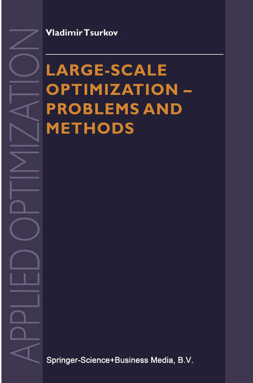 Book cover of Large-scale Optimization: Problems and Methods (2001) (Applied Optimization #51)