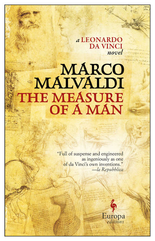 Book cover of The Measure of a Man: A Novel about Leonardo da Vinci