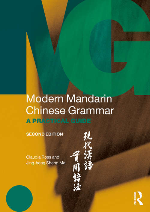 Book cover of Modern Mandarin Chinese Grammar: A Practical Guide (2) (Modern Grammars)