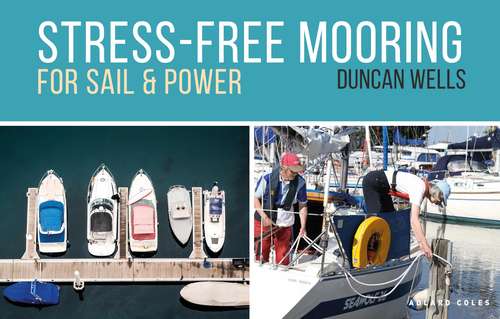 Book cover of Stress-Free Mooring: For Sail and Power