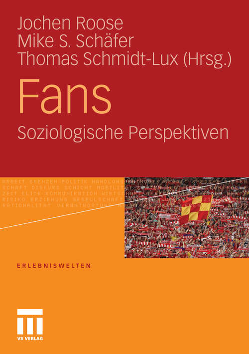 Book cover of Fans: Soziologische Perspektiven (2010) (Erlebniswelten)
