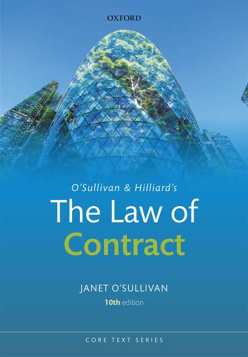 Book cover of O'Sullivan & Hilliard's The Law of Contract (Core Texts Series)