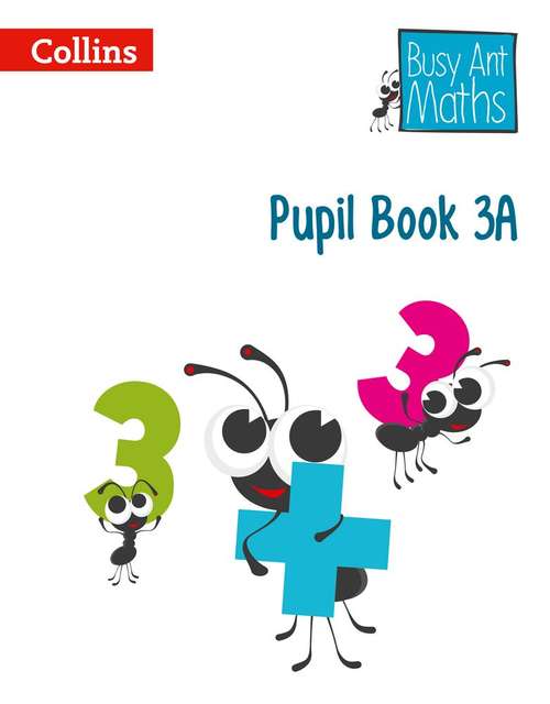 Book cover of Busy Ant Maths: Pupil Book 3A (PDF)