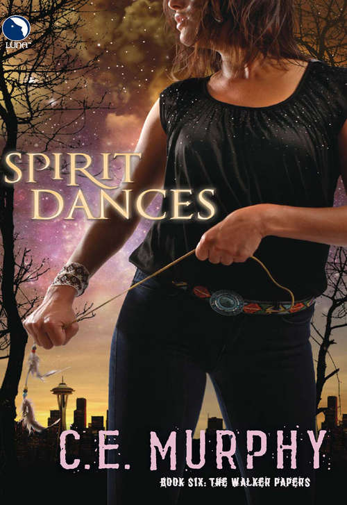 Book cover of Spirit Dances (ePub First edition) (The Walker Papers #7)