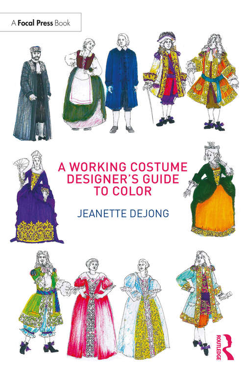 Book cover of A Working Costume Designer's Guide to Color