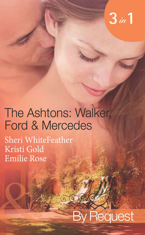Book cover of The Ashtons: Walker, Ford And Mercedes (ePub First edition)