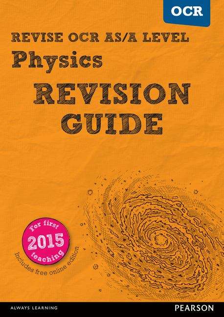Book cover of REVISE OCR AS/A Level Physics Revision Guide (PDF)