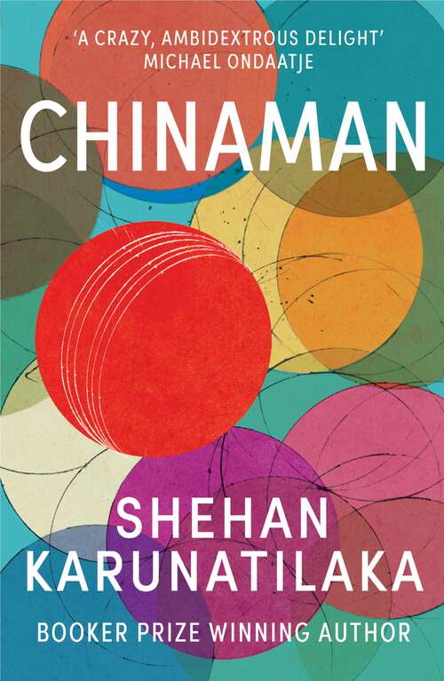 Book cover of Chinaman: The Legend Of Pradeep Mathew